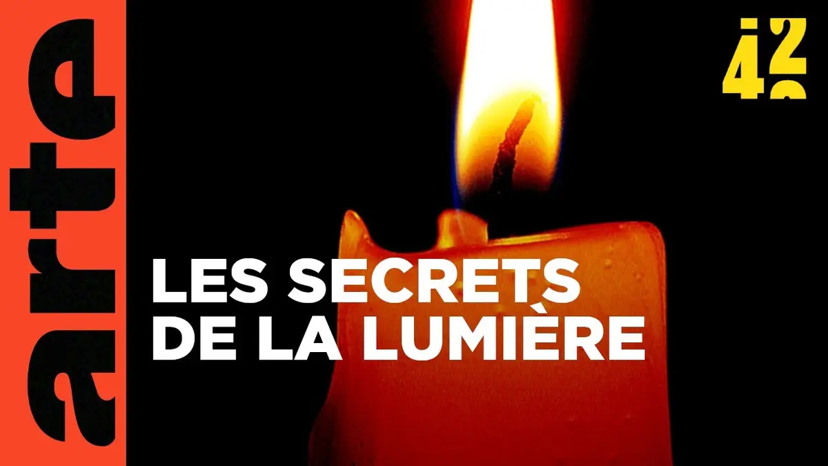 replay de Quels sont les secrets de la lumière ? | 42, la réponse à presque tout | ARTE