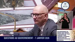 Questions au Gouvernement - Questions au Gouvernement du mercredi 07 janvier 2026