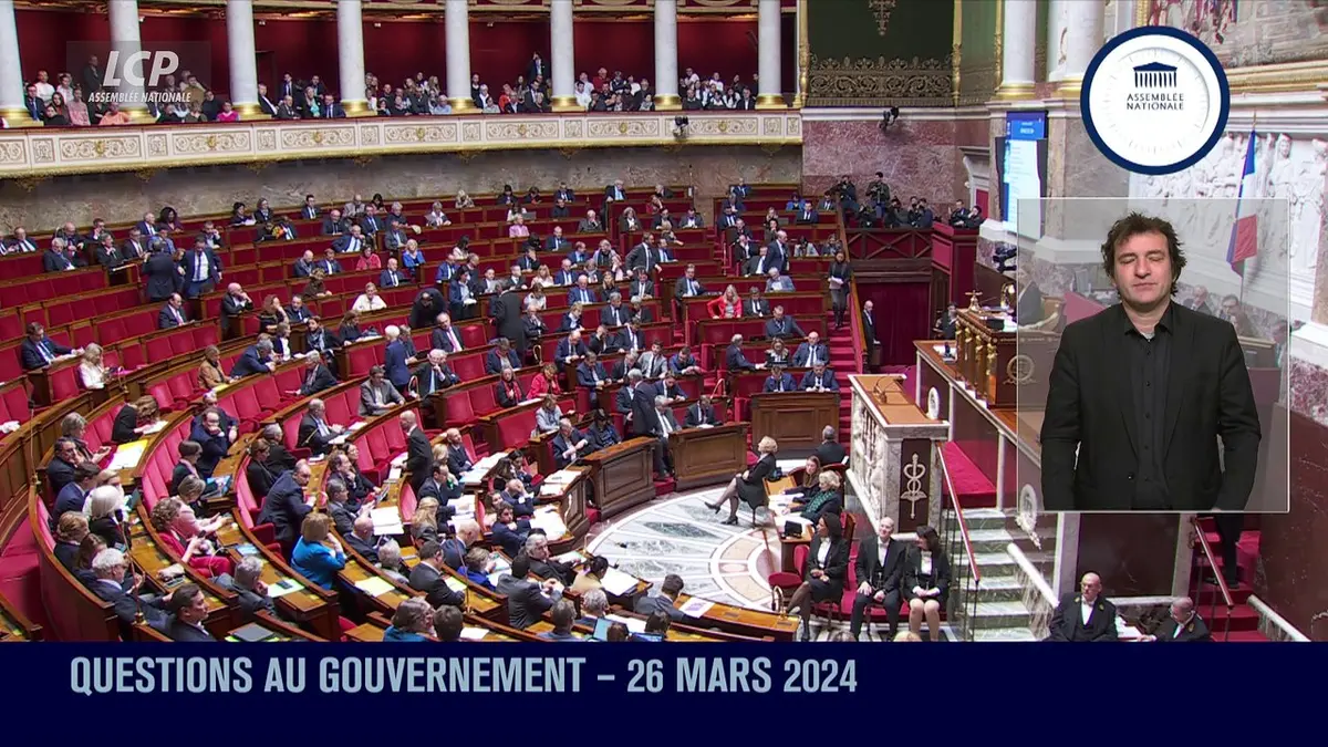 replay de Questions au Gouvernement - Questions au Gouvernement du mardi 26 mars 2024