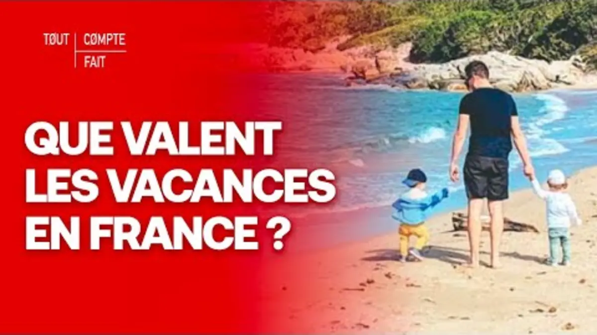 replay de Qui a dit que les vacances Made In France n'était pas un dépaysement ? - Tout Compte Fait