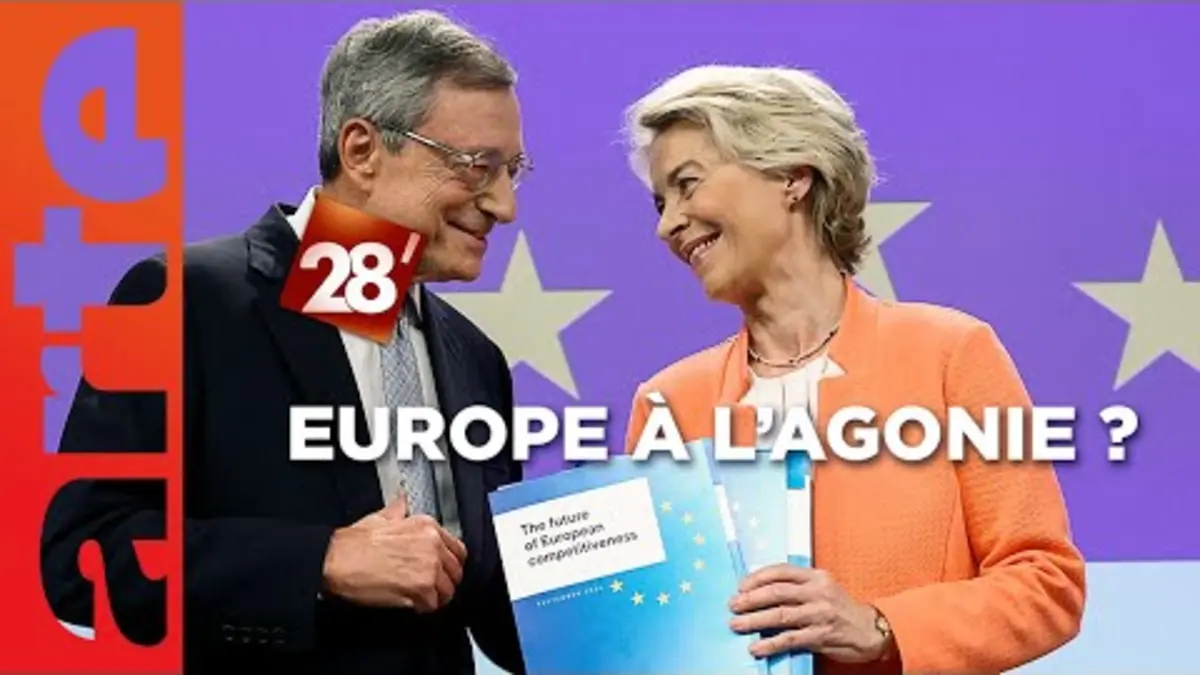 replay de Rapport Draghi sur la compétitivité de l'UE : un électrochoc pour l'Europe ? | 28 minutes | ARTE