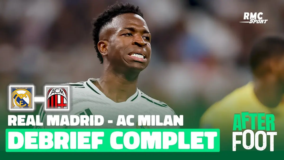 replay de Real 1-3 AC Milan : le débrief complet de l'After Foot