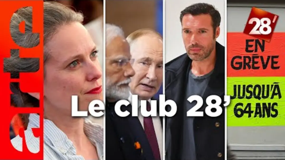replay de Réforme des retraites, l'affaire Andy Kerbrat, Nicolas Bedos condamné : le Club | 28 minutes | ARTE