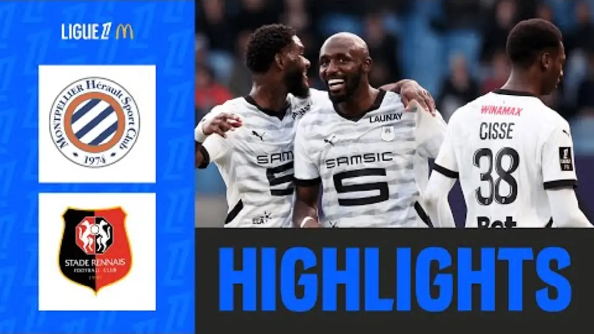 replay de Rennes se PROMÈNE à Montpellier | 24ème journée - Ligue 1 McDonald's 24/25