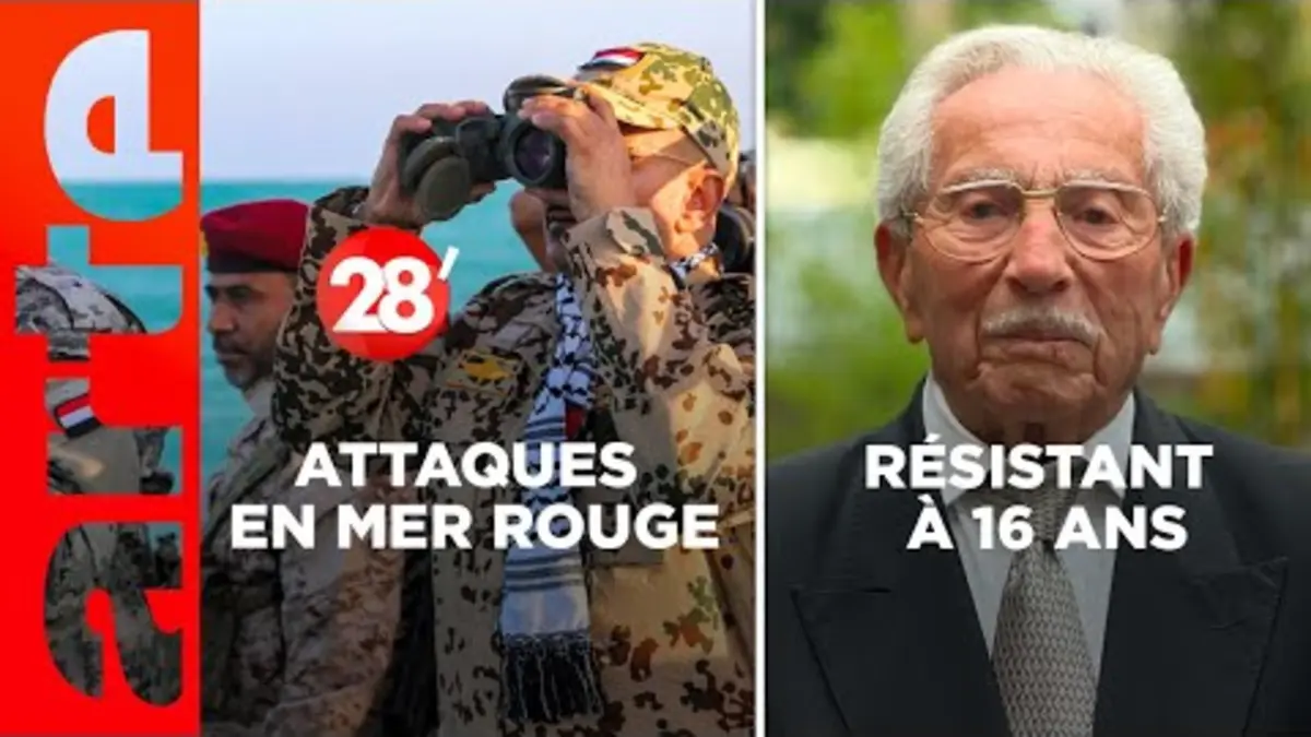 replay de Résistant à 16 ans / Navires attaqués en mer Rouge - 28 Minutes - ARTE
