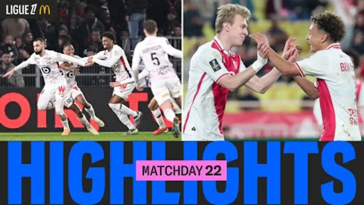 replay de Résumé 22ème journée | Ligue 1 McDonald's 24/25