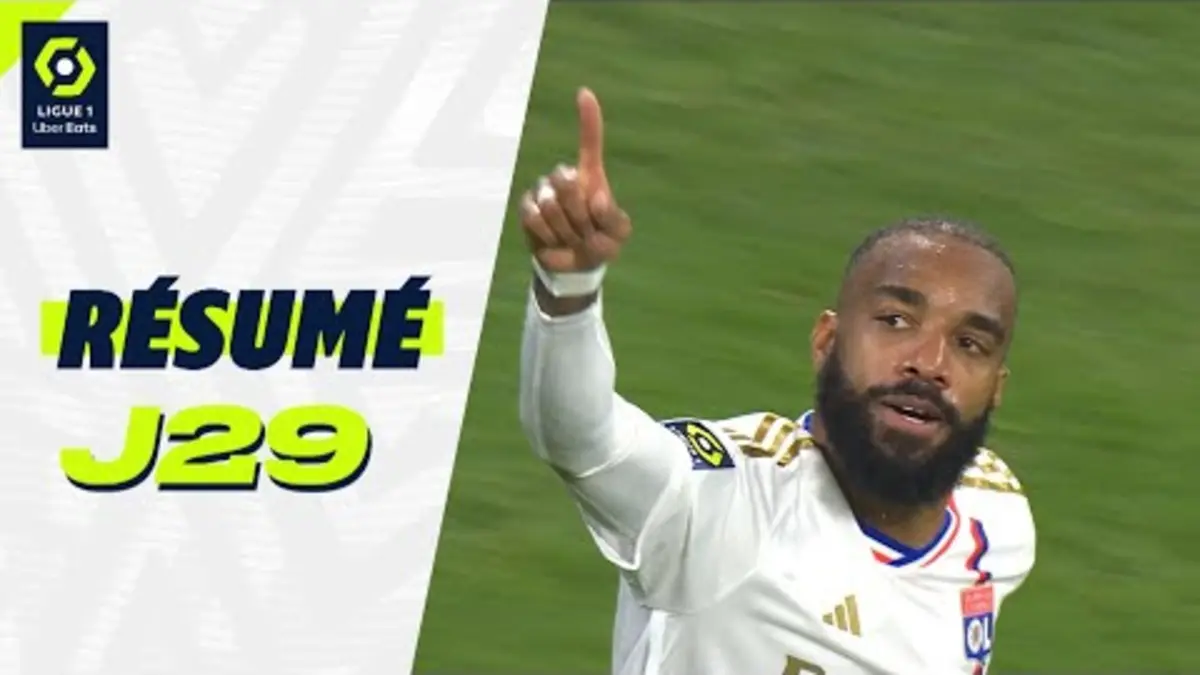 replay de Résumé 29ème journée - Ligue 1 Uber Eats / 2023-2024