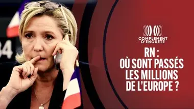 RN : où sont passés les millions de l'Europe ?
