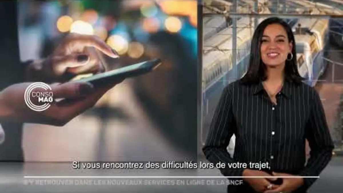 replay de S’Y RETROUVER DANS LES NOUVEAUX SERVICES EN LIGNE DE LA SNCF #consomag