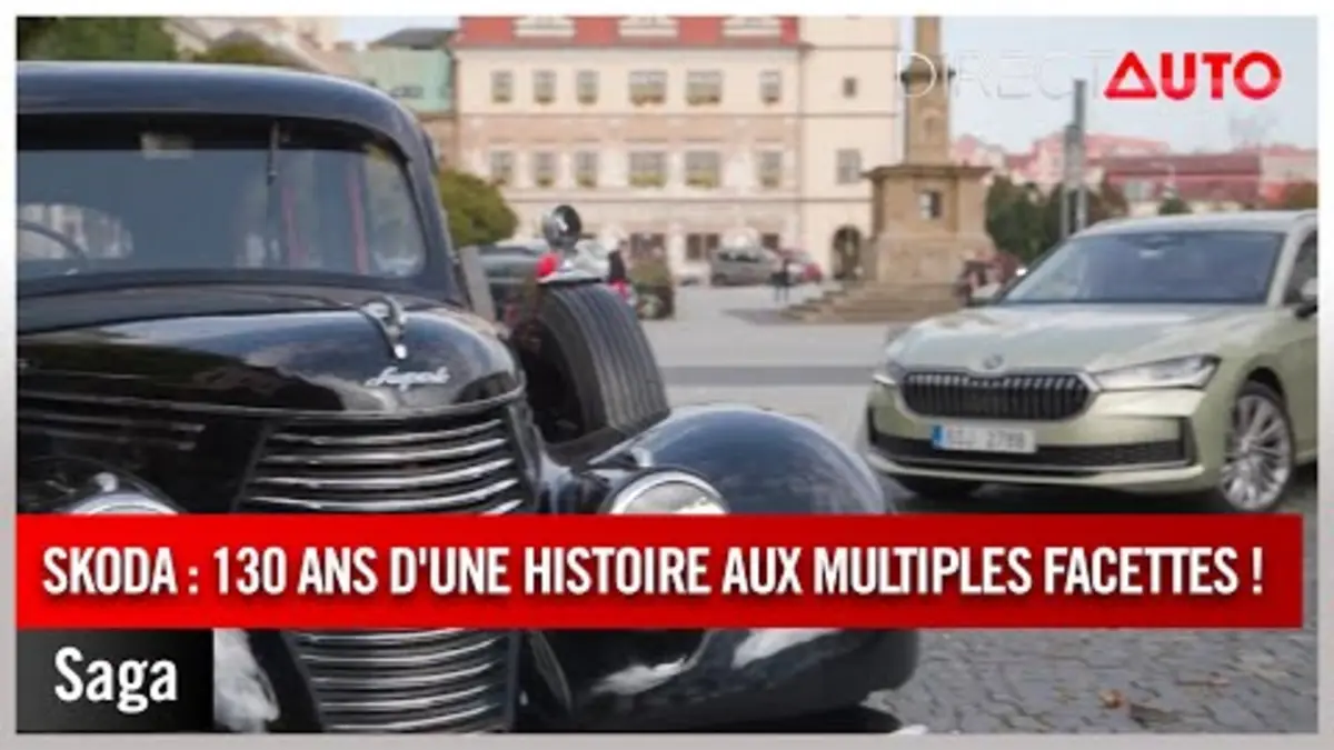 replay de Saga - Skoda : 130 ans d'une histoire aux multiples facettes !