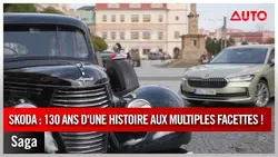 Saga - Skoda : 130 ans d'une histoire aux multiples facettes !
