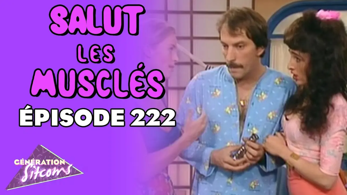 SALUT LES MUSCLÉS - Bob Lornac de Longjumeau…
