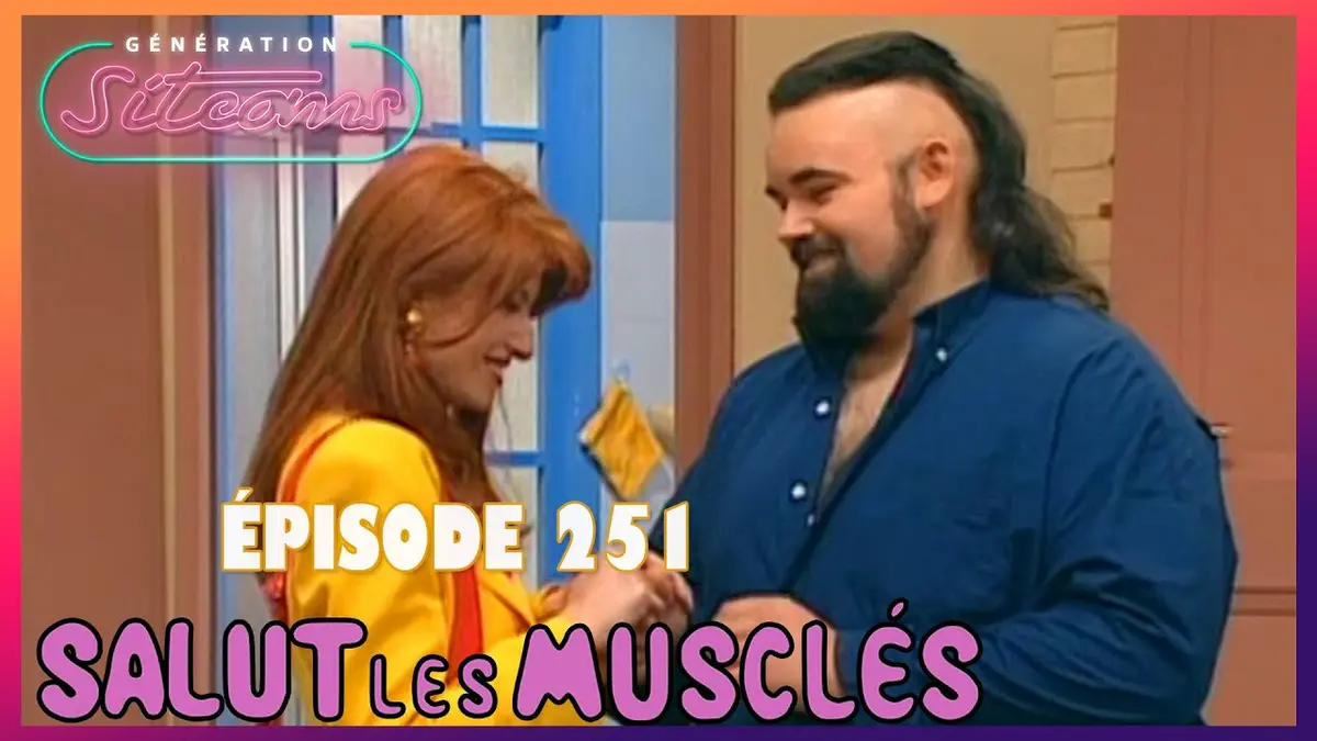 replay de SALUT LES MUSCLÉS - Jojo | EPISODE 251