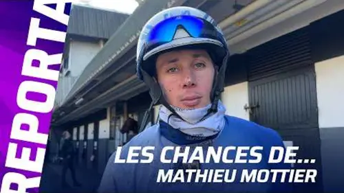 replay de SAMEDI 28 FEVRIER - LES CHANCES DE MATHIEU MOTTIER