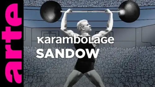 replay de Sandow - Karambolage - ARTE