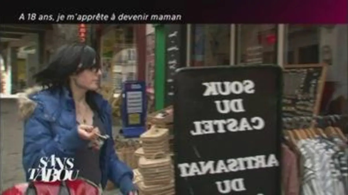 replay de SANS TABOU - A 18 ANS, JE M'APPRETE A DEVENIR MAMAN