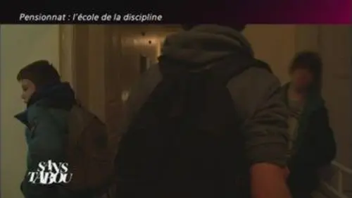 replay de SANS TABOU - PENSIONNAT : L'ECOLE DE LA DISCIPLINE