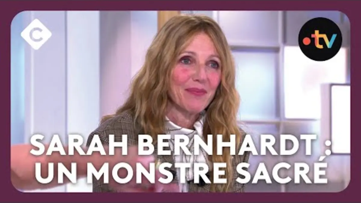 replay de Sarah Bernhardt, l’histoire d’un monstre sacré - C à Vous