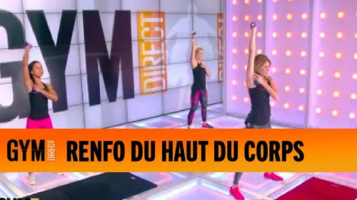 replay de SE RENFORCER LE HAUT DU CORPS - GYM DIRECT