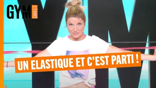 replay de SE TONIFIER AVEC UN ELASTIQUE (coach Sandrine)