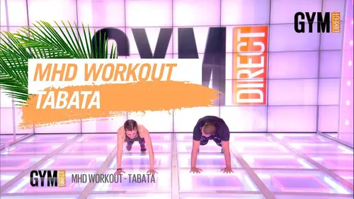 replay de SÉANCE DE MHD WORKOUT -TABATA - GYM DIRECT