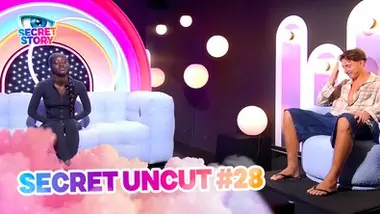 Secret story 2026 - Secret Uncut 28 du 28/07