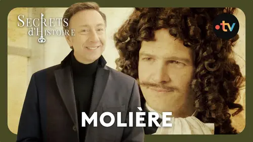 replay de Secrets d'histoire - Molière et ses mystères…