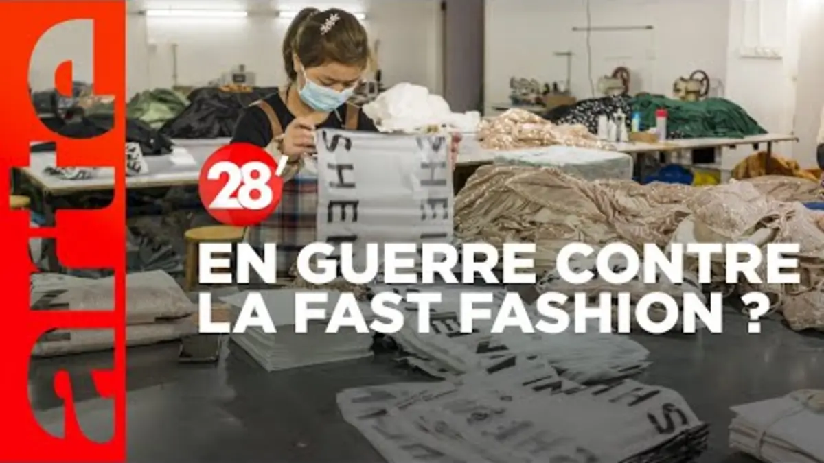 replay de Shein, Temu, Alibaba… : la guerre est-elle déclarée à la « fast fashion » ? - 28 Minutes - ARTE