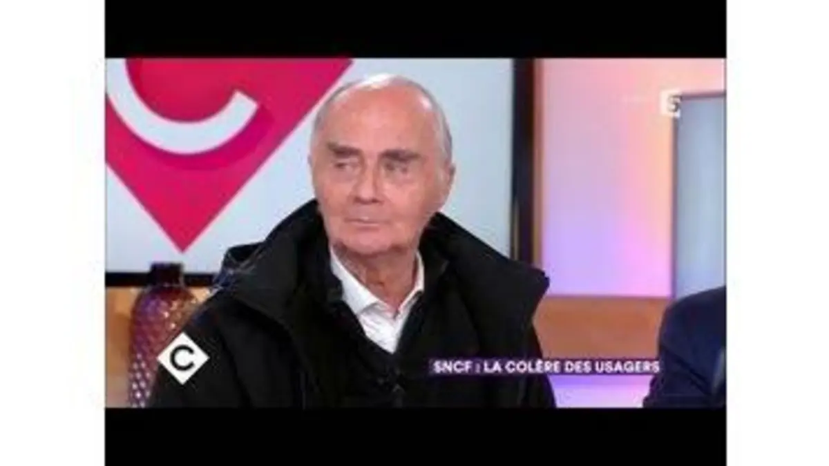 replay de SNCF : la colère des usagers - C à Vous - 08/01/2018