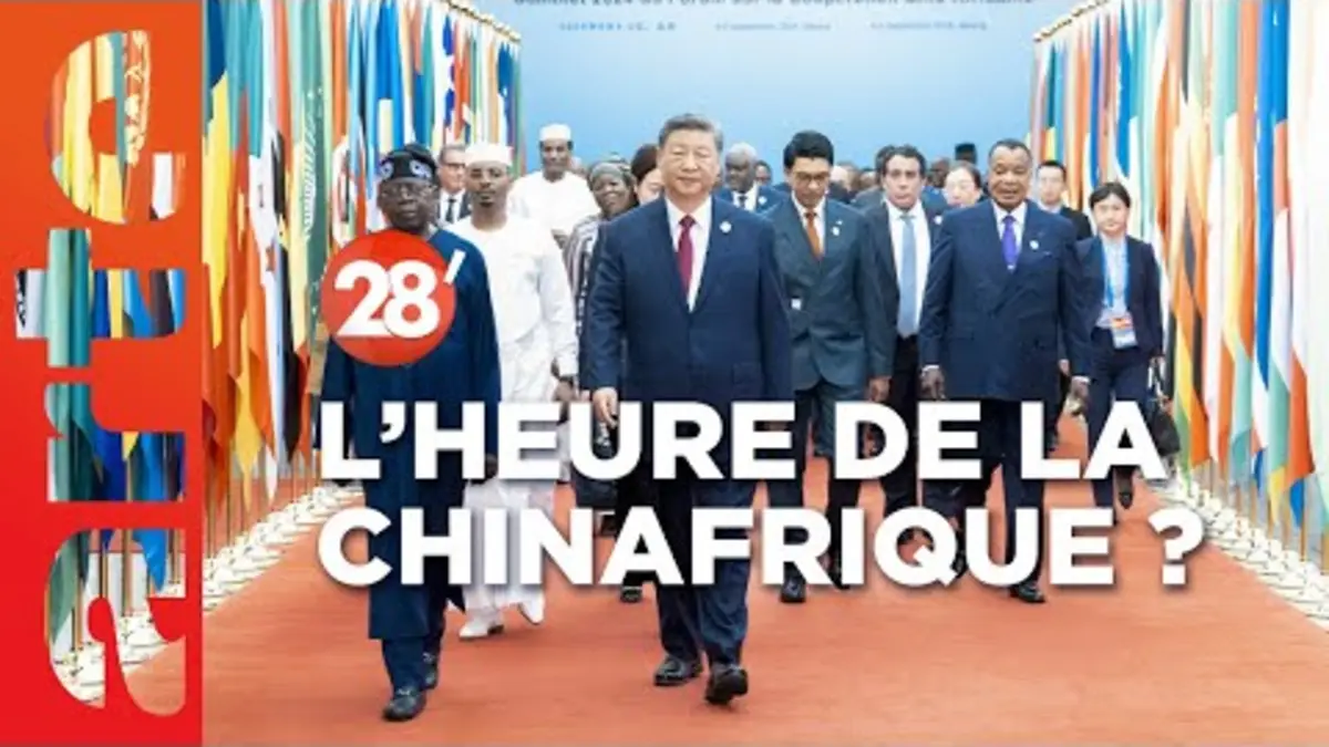 replay de Sommet Chine-Afrique : le nouvel ordre mondial est en marche ? | 28 minutes | ARTE