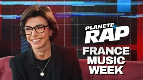 Planète Rap Spécial : France music week