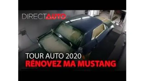 replay de Spécial Tour Auto 2020 : Comment j’ai rénové une Ford Mustang !