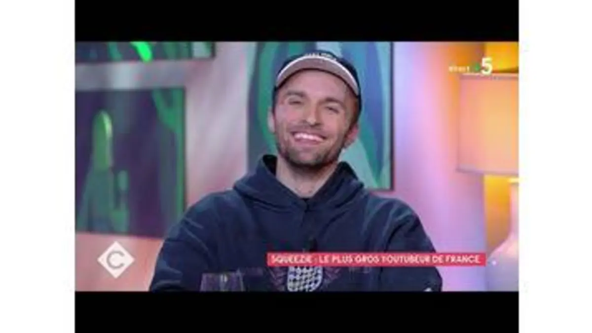 replay de Squeezie, le plus gros Youtubeur de France - C à vous - 04/04/2022