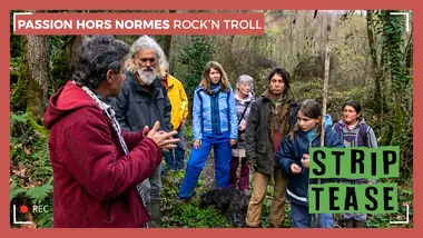 STRIP TEASE I Passion Hors Normes - Chasseurs de Trolls
