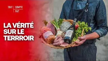 Supermarchés : les coulisses du TERROIR - Tout Compte Fait