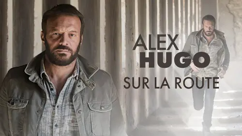 Alex Hugo S03E02 Sur la route