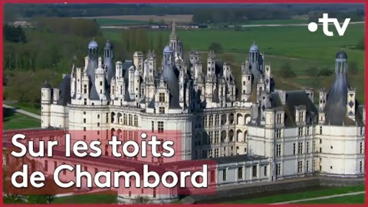 replay de Sur les toits de Chambord
