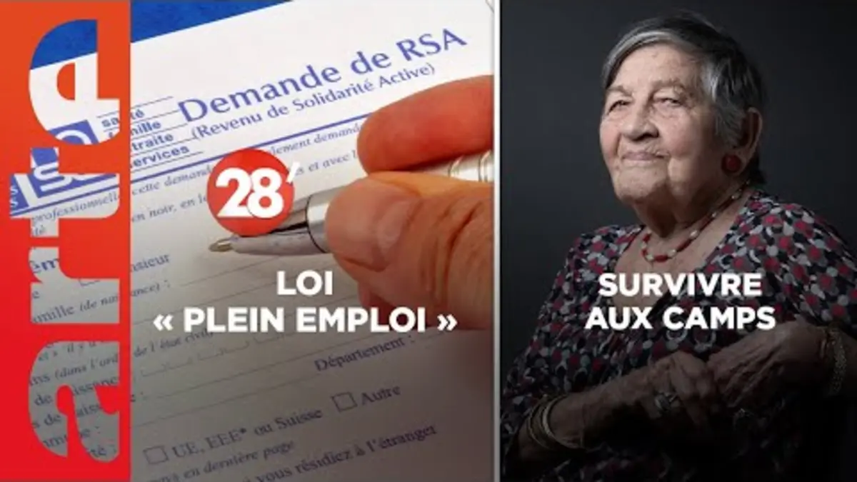 replay de Survivre aux camps / Imposer des contreparties aux bénéficiaires du RSA ? - 28 Minutes - ARTE