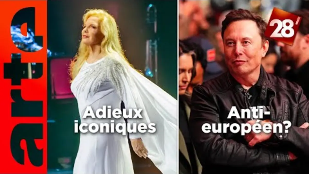 replay de Sylvie Vartan : les adieux iconiques / Elon Musk en croisade anti-européenne ? | 28 minutes | ARTE