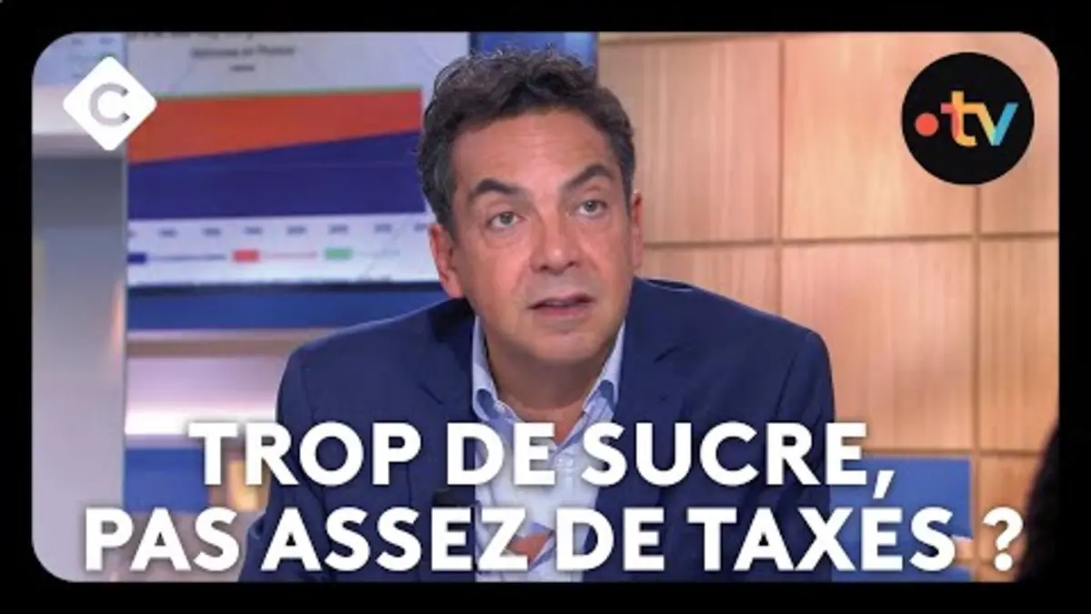 replay de Taxer le sucre pour lutter contre la malbouffe - L’édito de Patrick Cohen - C à vous - 21/10/2024
