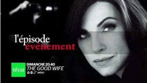 replay de The Good Wife : L'épisode 15 de The Good Wife, un épisode à ne pas manquer ! - Dimanche à 20:40