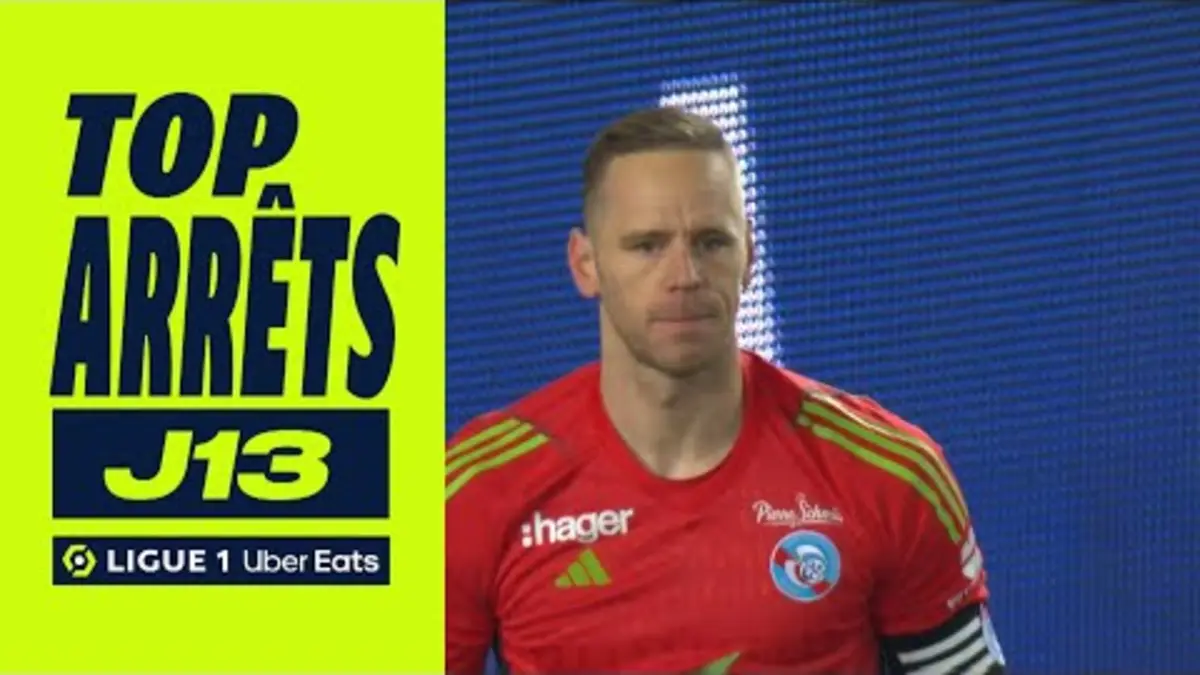 replay de Top arrêts 13ème journée - Ligue 1 Uber Eats / 2023-2024