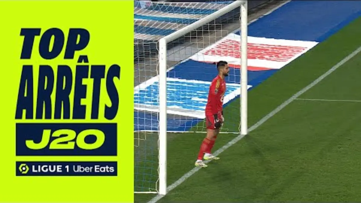 replay de Top arrêts 20ème journée - Ligue 1 Uber Eats / 2023-2024