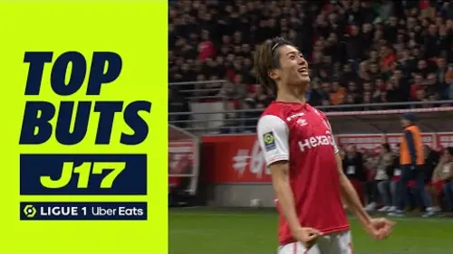 replay de Top buts 17ème journée - Ligue 1 Uber Eats / 2023-2024
