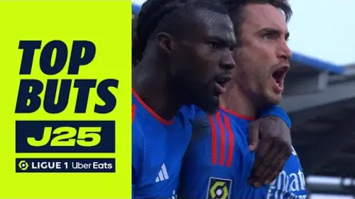 replay de Top buts 25ème journée - Ligue 1 Uber Eats / 2023-2024