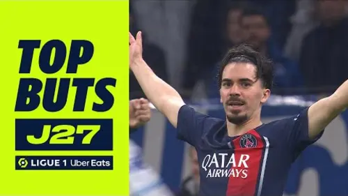 replay de Top buts 27ème journée - Ligue 1 Uber Eats / 2023-2024
