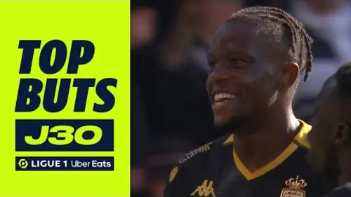 replay de Top buts 30ème journée - Ligue 1 Uber Eats / 2023-2024