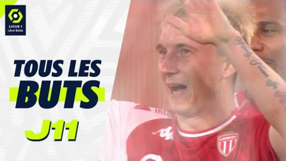 replay de Tous les buts de la 11ème journée - Ligue 1 Uber Eats / 2023-2024