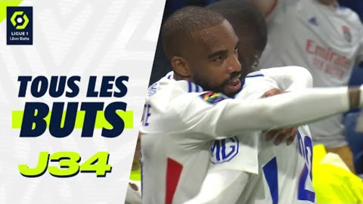 replay de Tous les buts de la 34ème journée - Ligue 1 Uber Eats / 2023-2024