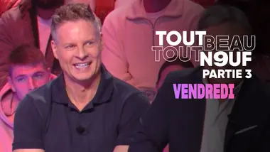 Tout Beau, Tout N9uf : 13/02/2026 - Partie 3/3